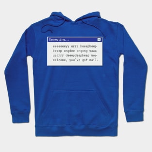 Dial-up modem - You've Got Mail Hoodie